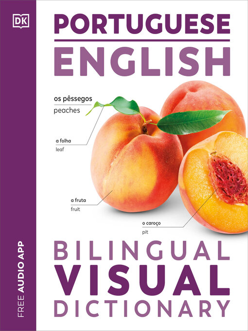 Title details for Portuguese--English Bilingual Visual Dictionary by DK - Available